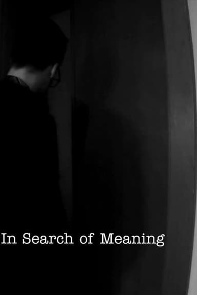 In Search of Meaning poster
