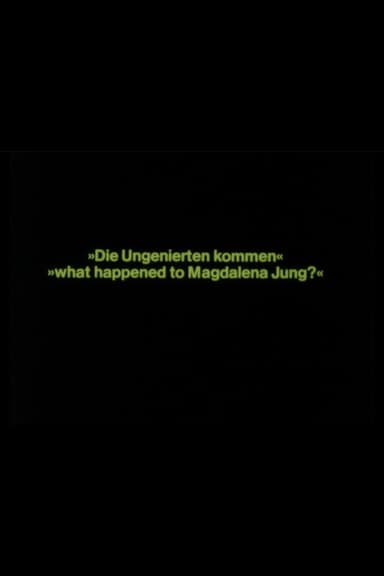What Happened to Magdalena Jung? poster