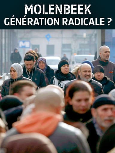 Molenbeek, génération radicale ? poster