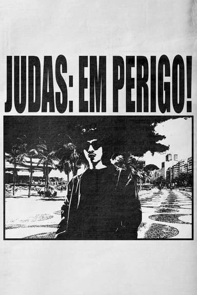 Judas: in Danger! poster