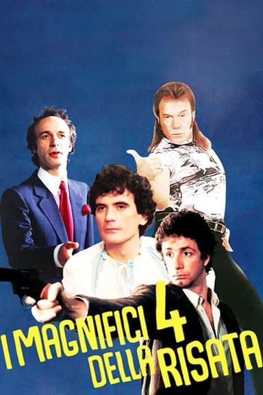 I magnifici 4 della risata poster