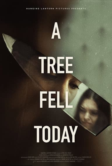 A Tree Fell Today poster