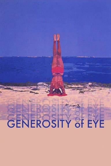 Generosity of Eye poster