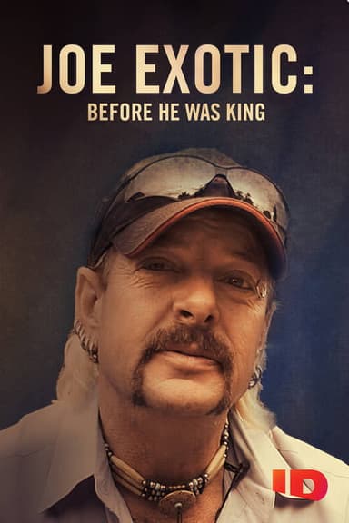 Joe Exotic Before He Was King poster