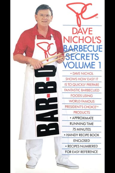 Dave Nichol's Barbecue Secrets Volume 1 poster