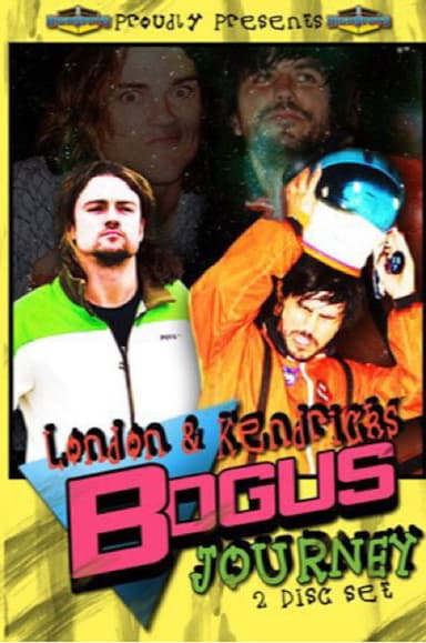 London & Kendrick's Bogus Journey poster