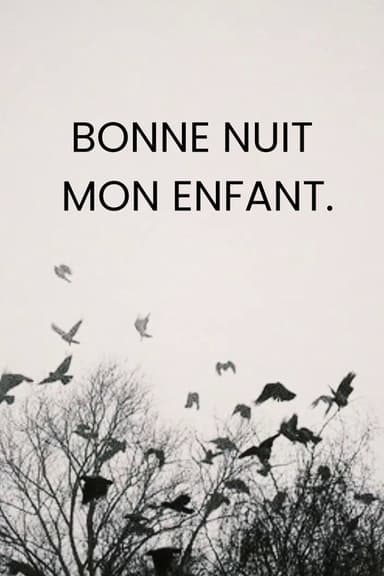 Good night, my child. poster