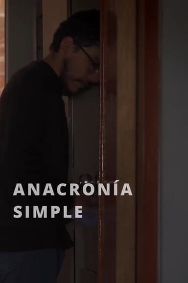 Simple Anacronía poster