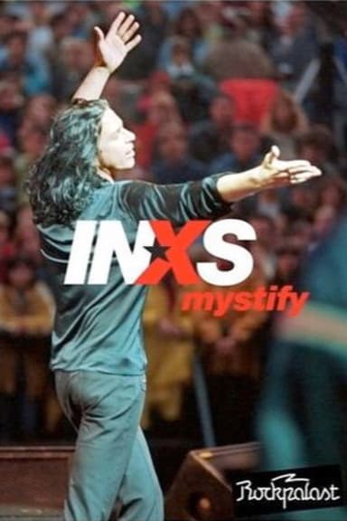 INXS: Mystify - Live at Rockpalast poster