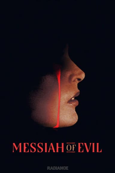 What the Blood Moon Brings: Messiah of Evil, A New American Nightmare poster