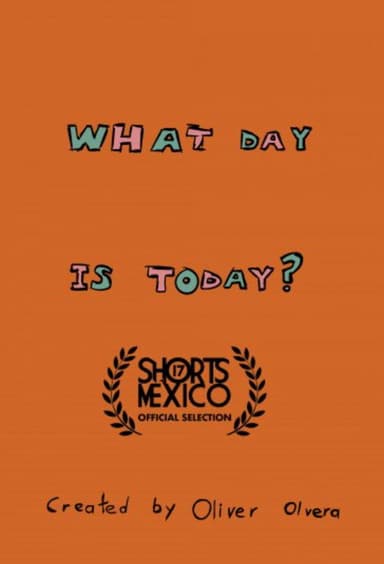 What Day Is Today? poster