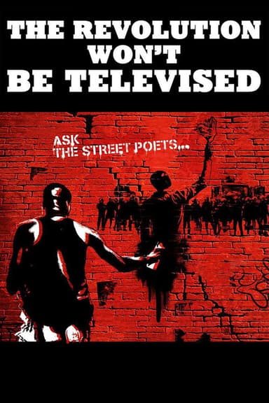 The Revolution Won't Be Televised poster