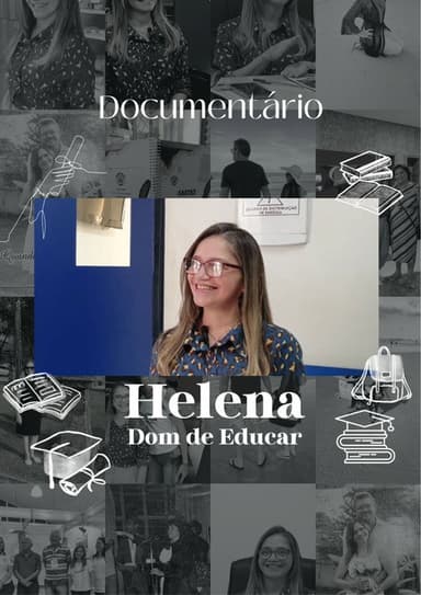 Helena: Dom de Educar poster