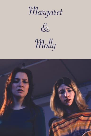 Margaret and Molly poster