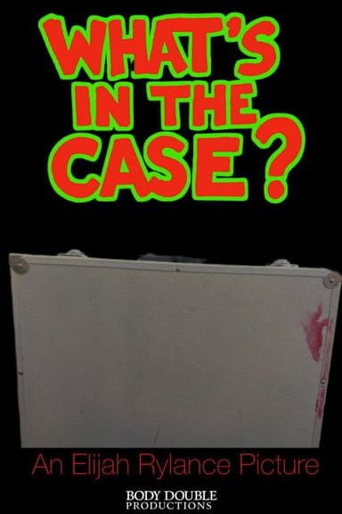 What's In The Case? poster