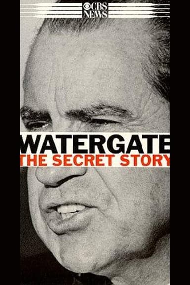 Watergate: The Secret Story poster
