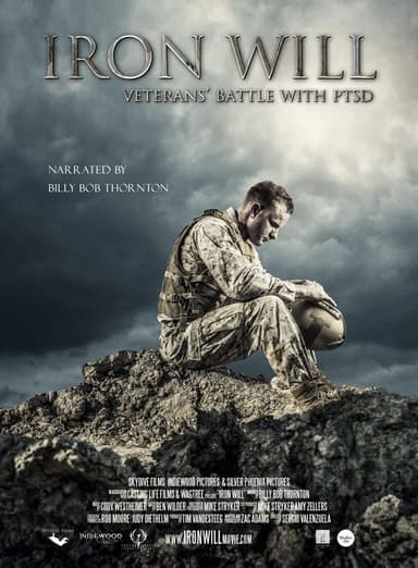 IRON WILL: Veterans Battle with PTSD poster