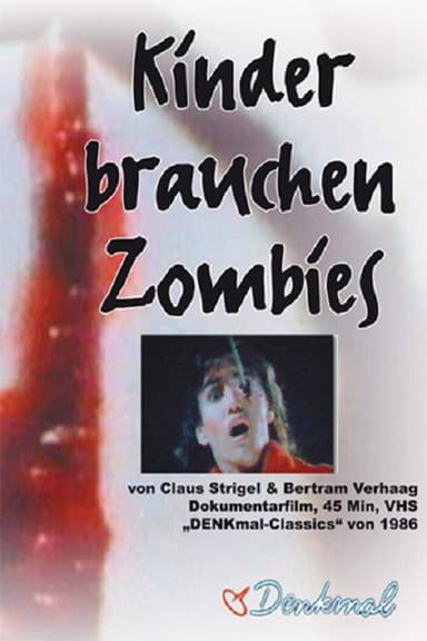 Kinder brauchen Zombies poster
