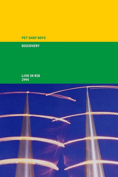 Pet Shop Boys: Discovery (Live in Rio) poster