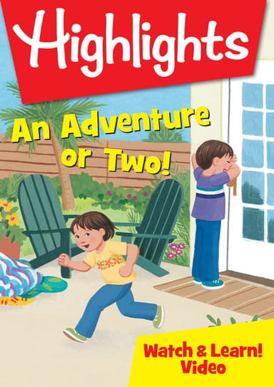 Highlights Watch & Learn!: An Adventure or Two! poster