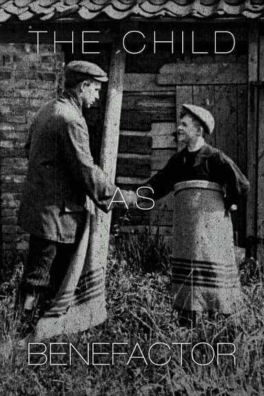 The Child as Benefactor poster