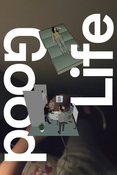 Good Life poster