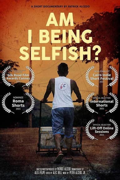 Am I Being Selfish? poster
