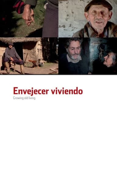 Growing Old Living poster