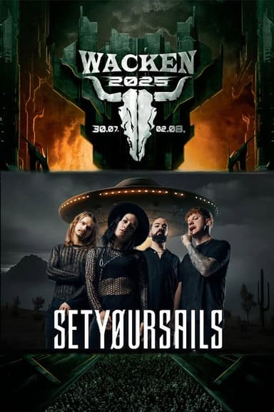 SETYØURSAILS: Live at Wacken poster