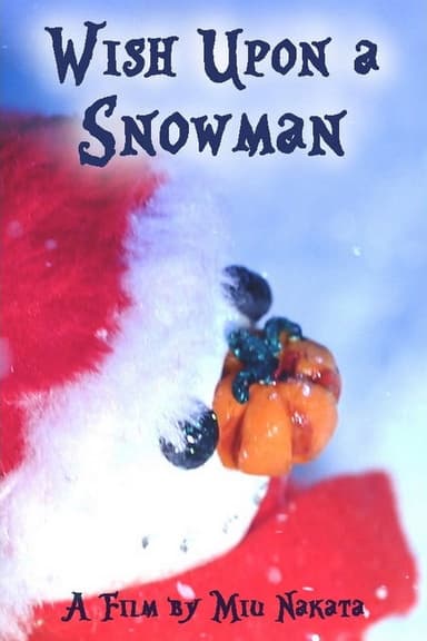 Wish Upon A Snowman poster
