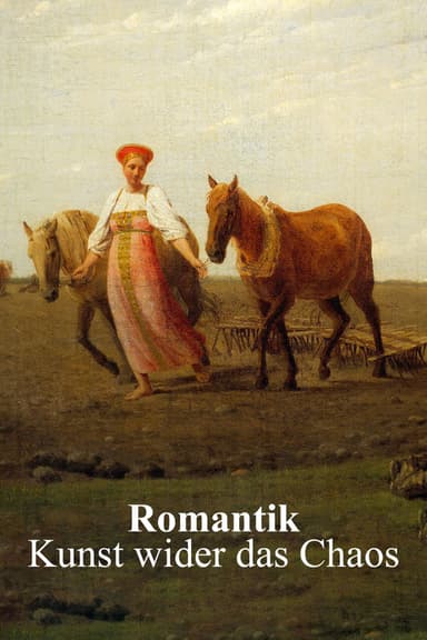 Romantik – Kunst wider das Chaos poster
