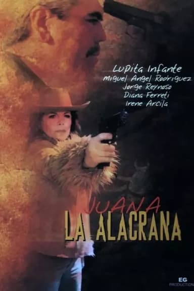 Juana la Alacrana poster