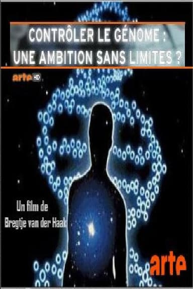 Contrôler le génome : Une ambition sans limite ? poster