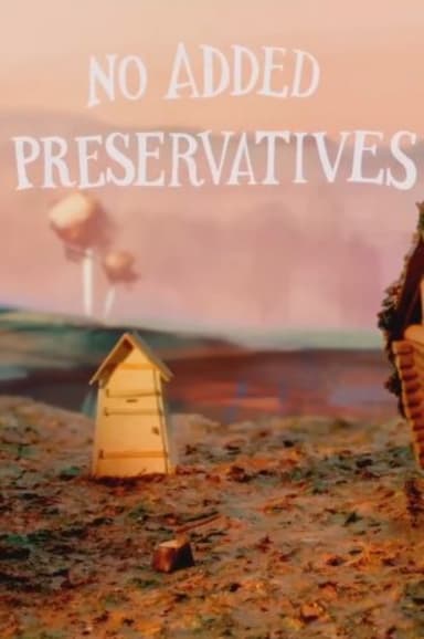 No Added Preservatives poster