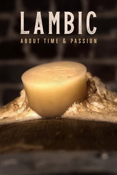 Lambic: About Time & Passion poster