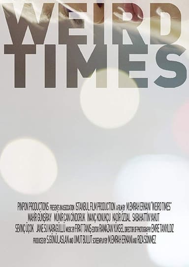 Weird Times poster