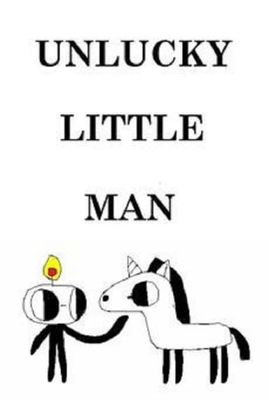 Unlucky Little Man poster