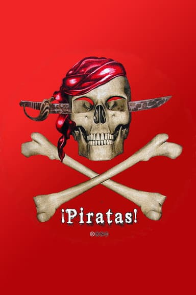 ¡Piratas! poster
