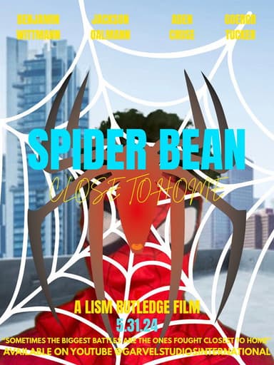 Spider Bean: Close To Home poster