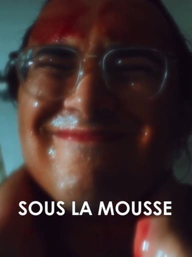 Sous la mousse poster