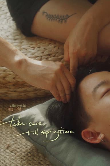 Take Care, Till Springtime poster