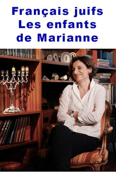 Français juifs - Les enfants de Marianne poster