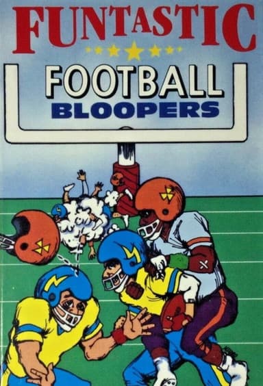 Funtastic Football Bloopers poster