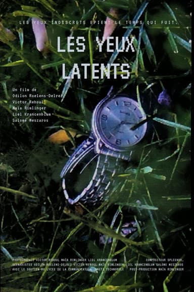 Les Yeux Latents poster