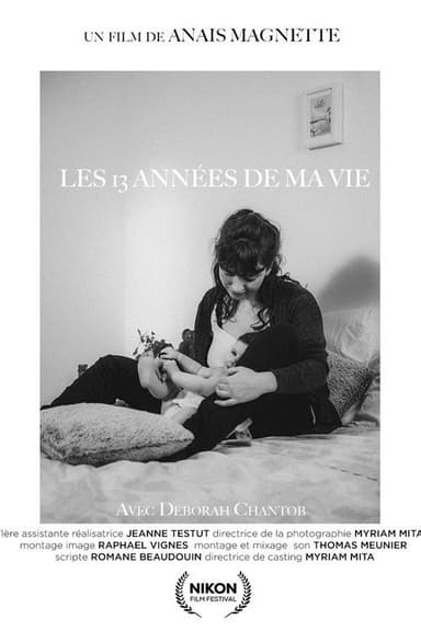 Les 13 Années de ma Vie poster