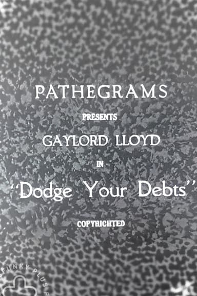 Dodge Your Debts poster