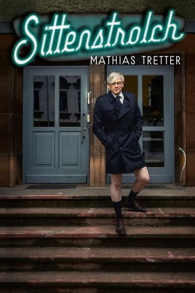 Mathias Tretter - Sittenstrolch poster