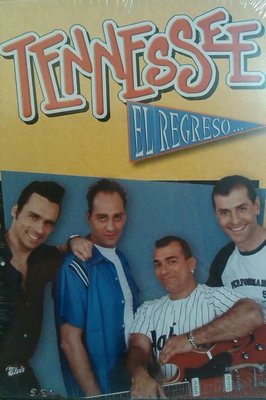 Tennessee - El Regreso poster