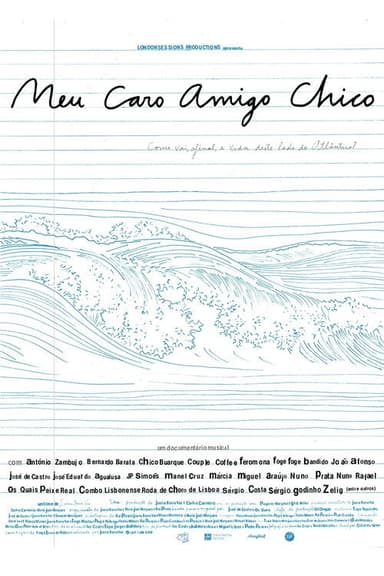 Meu Caro Amigo Chico poster