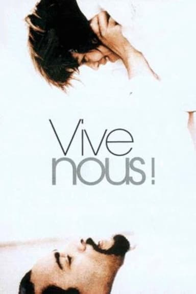 Vive nous! poster